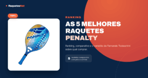 As 5 Melhores Raquetes de Beach Tennis da Penalty em 2026 (Testadas)